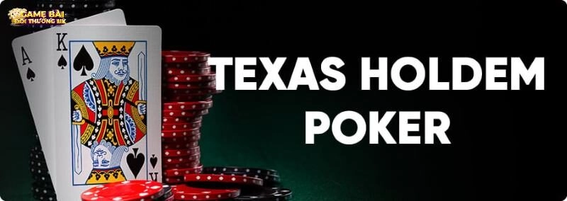 Texas Holdem Poker | Trở thành vua bài cùng game bất hủ